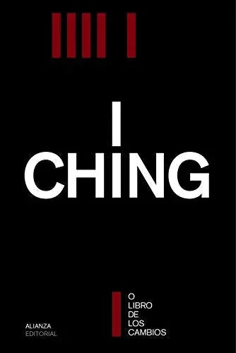 Libro I CHING O EL LIBRO DE LOS CAMBIOS de ANONIMO en Colombia, orientalismo