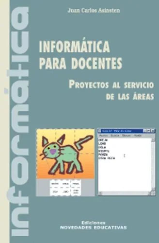 Libro INFORMATICA PARA DOCENTES de ASINTEN JUAN CARLOS en Colombia, pedagogia
