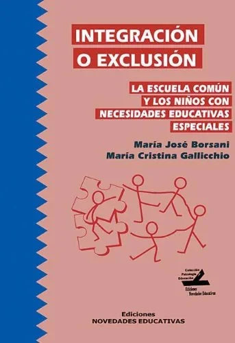 Libro INTEGRACION O EXCLUSION de BORSANI JOSE MARIA en Colombia, pedagogia