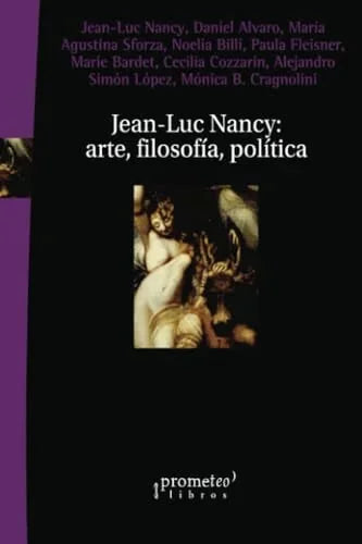 Libro JEAN LUC NANCY: ARTE FILOSOFIA POLITICA de NAMCY JEAN-LUC- Y OTROS en Colombia, filosofia