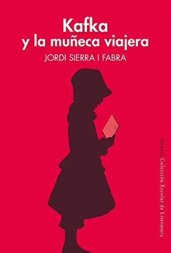 Libro KAFKA Y LA MUNECA VIAJERA de SIERRA I FABRA JORDI en Colombia, literatura