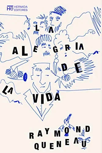 Libro LA ALEGRIA DE LA VIDA de QUENEAU RAYMOND en Colombia, literatura