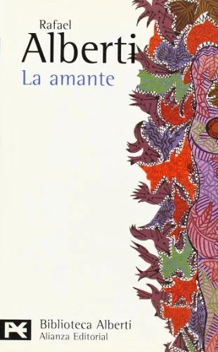 Libro LA AMANTE de ALBERTI RAFAEL en Colombia, literatura