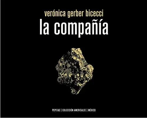 Libro LA COMPANIA de GERBER BICECCI VERONICA en Colombia, literatura