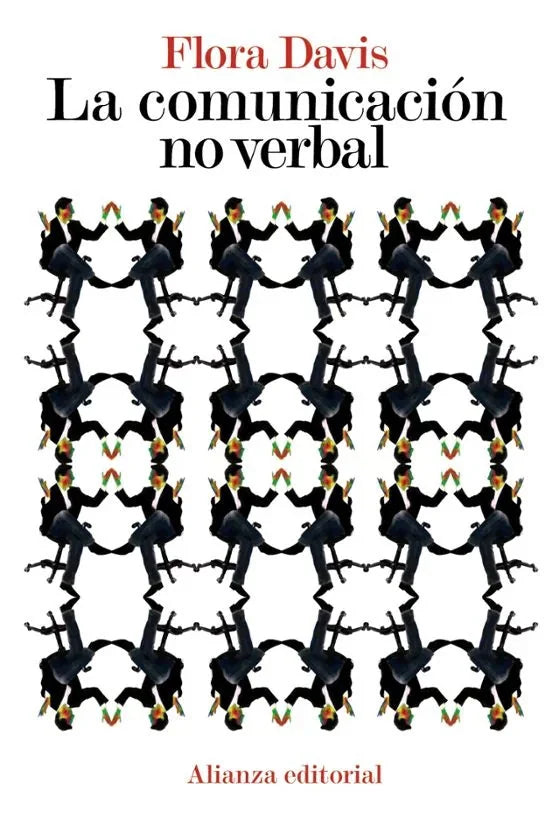 Libro LA COMUNICACION NO VERBAL de DAVIS FLORA en Colombia, psicologia