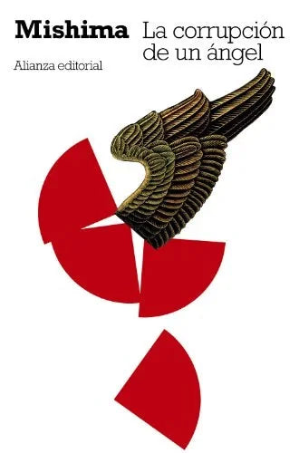 Libro LA CORRUPCION DE UN ANGEL de MISHIMA YUKIO en Colombia, literatura