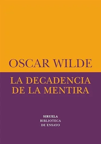 Libro LA DECADENCIA DE LA MENTIRA de WILDE OSCAR en Colombia, ensayo