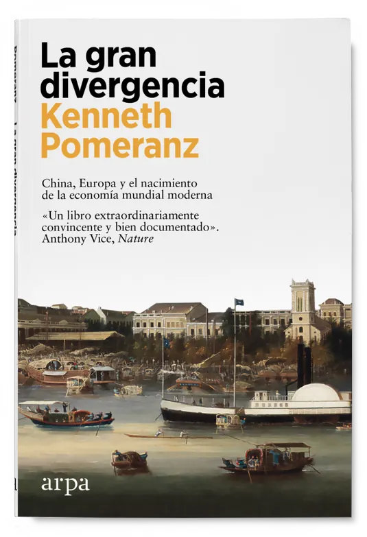 La Gran Divergencia - Pomeranz Kennteh - Arpa