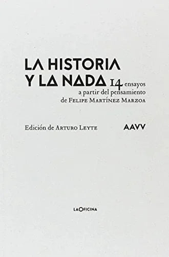 Libro LA HISTORIA Y LA NADA de AA.VV en Colombia, filosofia