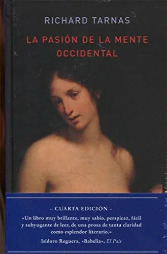 Libro LA PASION DE LA MENTE OCCIDENTAL de TARNAS RICHARD en Colombia, ensayo