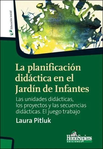 Libro LA PLANIFICACION DIDACTICA EN EL JARDIN de PITLUK LAURA en Colombia, pedagogia