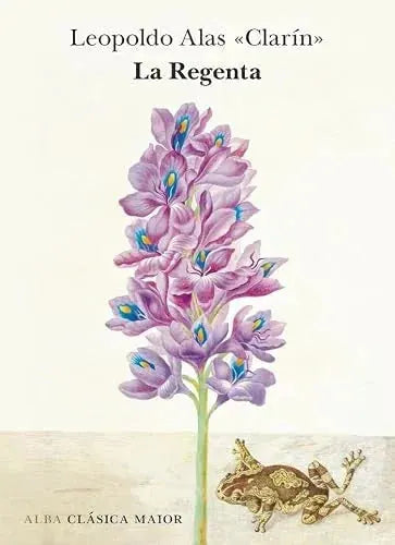 Libro LA REGENTA de ALAS CLARIN LEOPOLDO en Colombia, literatura