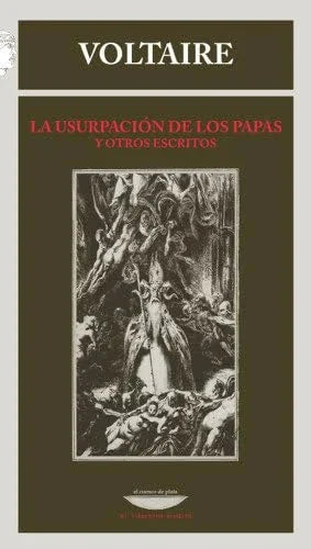 Libro LA USUPARCION DE LOS PAPAS Y OTROS ESCRITOS de VOLTAIRE en Colombia, literatura