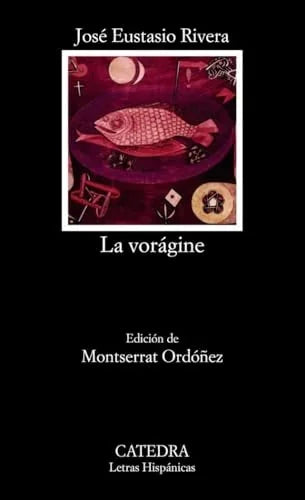 Libro LA VORAGINE de RIVERA JOSE EUSTACIO en Colombia, literatura