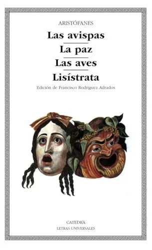 Libro LAS AVISPAS LA PAZ LAS AVES LISISTRATA de ARISTOFANES en Colombia, literatura