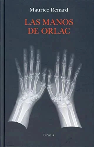 Libro LAS MANOS DE ORLAC de RENARD MAURICE en Colombia, literatura