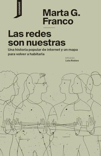 Libro LAS REDES SON NUESTRAS de FRANCO MARTA G. en Colombia, ensayo