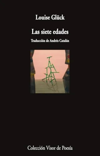 Libro LAS SIETE EDADES de GLUCK LOUISE en Colombia, poesia