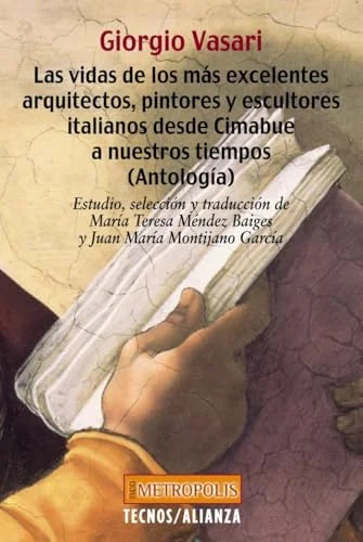 Libro LAS VIDAS DE LOS MAS EXCELENTES de VASARI GIORGIO en Colombia, arquitectura