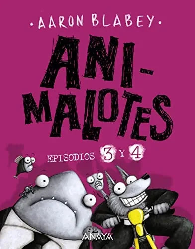 Libro Animalotes 3 Y 4: La Pelusilla Contraata