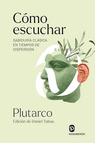 Libro Como Escuchar Sabiduria Clasica En Tiemp