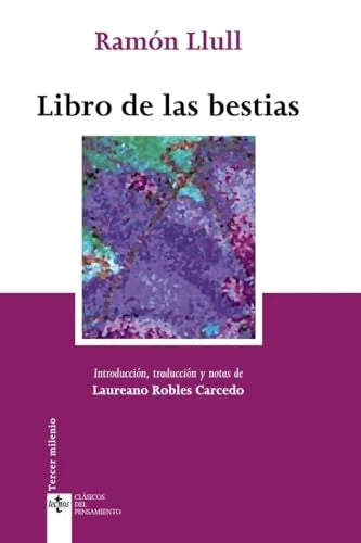 Libro LIBRO DE LAS BESTIAS de LLULL RAMON en Colombia, filosofia
