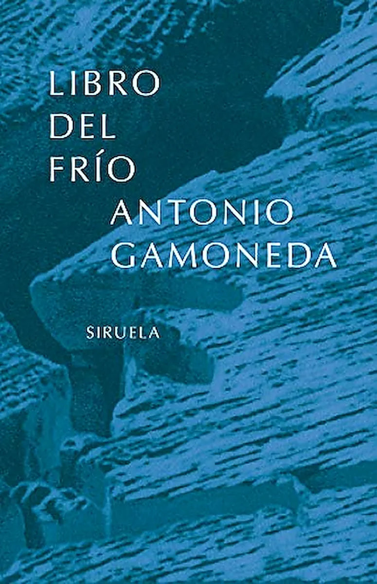 Libro LIBRO DEL FRIO de GAMONEDA ANTONIO en Colombia, poesia