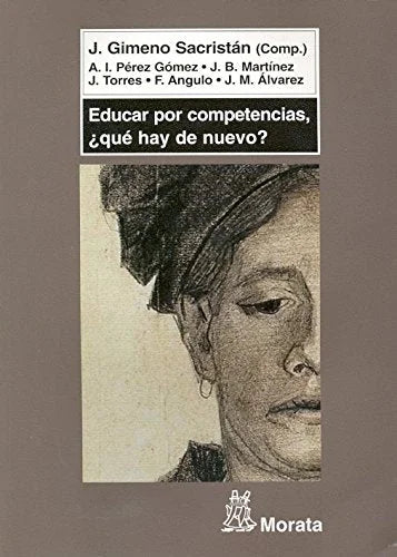 Libro EDUCAR POR COMPETENCIAS ¿QUE HAY DE NUEVO? de SACRISTAN GIMENO J. en Colombia, educacion