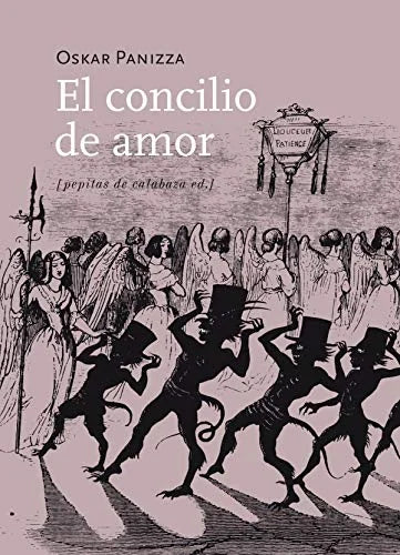 Libro EL CONCILIO DEL AMOR de PANIZZA OSKAR en Colombia, literatura