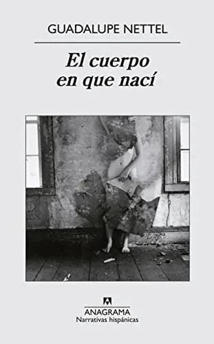 Libro El Cuerpo En Que Naci