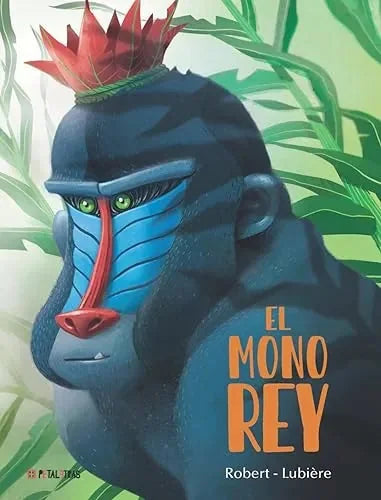 Libro El Mono Rey