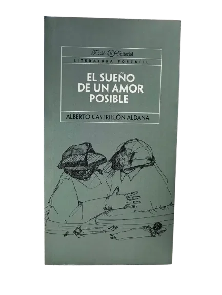 Libro El Sueño De Un Amor Posible