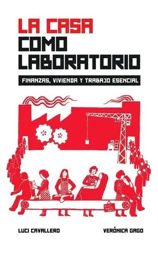 Libro La Casa Como Laboratorio Finanzas, Vivie