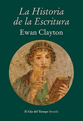 Libro La Historia De La Escritura - Clayton Ewan - Icaro Libros