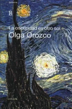 Libro La Oscuridad Es Otro Sol