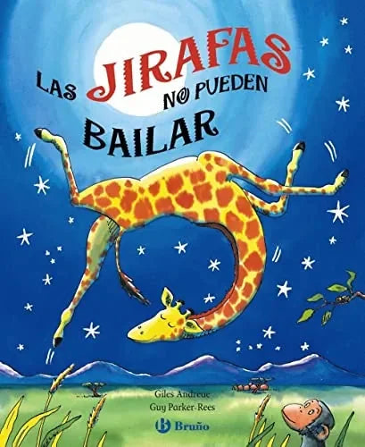 Libro Las Jirafas No Pueden Bailar