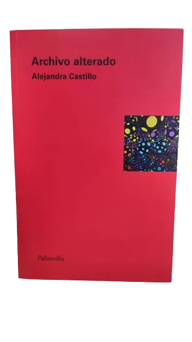 Libro ARCHIVO ALTERADO de CASTILLO ALEJANDRA en Colombia, filosofia