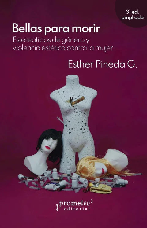 Libro BELLAS PARA MORIR de PINEDA G. ESTHER en Colombia, estudios de genero