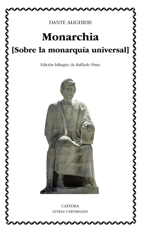 Libro MONARCHIA SOBRE LA MONARQUIA UNIVERSAL de ALIGHIERI DANTE en Colombia, politica