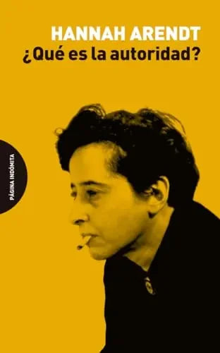 Libro QUE ES LA AUTORIDAD? de ARENDT HANNAH en Colombia, politica