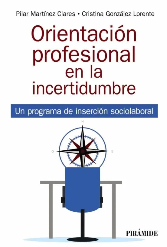 Libro Orientacion Profesional En La Incertidum