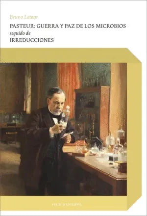 Libro Pasteur: Guerra Y Paz De Los Microbios S