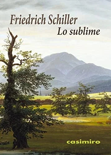Libro LO SUBLIME de SCHILLER FRIEDRICH en Colombia, estetica