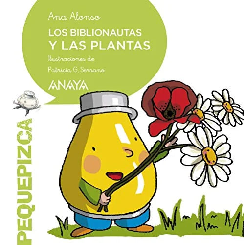 Libro LOS BIBLIONAUTAS Y LAS PLANTAS de ALONSO ANA en Colombia, infantil