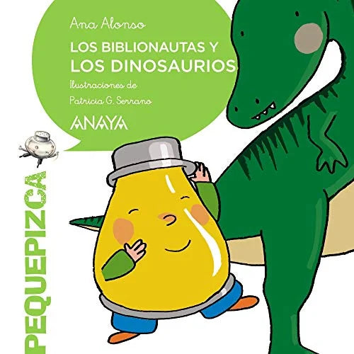 Libro LOS BIBLIONAUTAS Y LOS DINOSAURIOS de ALONSO ANA en Colombia, infantil