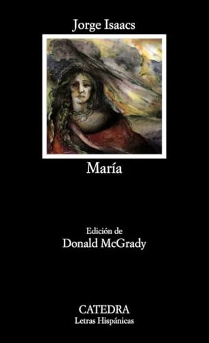 Libro MARIA de ISAACS JORGE en Colombia, literatura