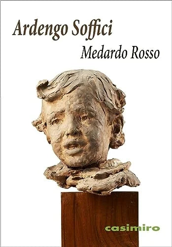 Libro MEDARDO ROSSO de SOFFICI ARDENGO en Colombia, arte
