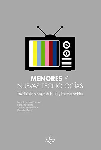 Libro MENORES Y NUEVAS TECNOLOGIAS: POSIBILIDA de VV.AA en Colombia, pedagogia