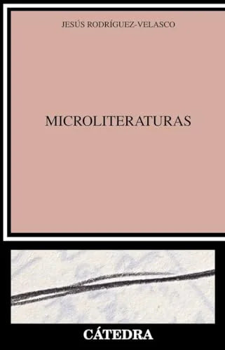 Libro MICROLITERATURAS de VELASCO JESUS RODRIGUEZ en Colombia, literatura