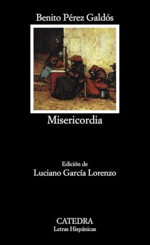 Libro MISERICORDIA de PEREZ GALDOS BENITO en Colombia, literatura
